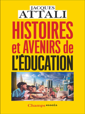 cover image of Histoires et avenirs de l'éducation